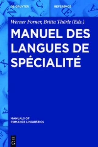 Könyv Manuel Des Langues de Specialite Werner Forner