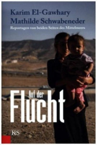 Buch Auf der Flucht Karim El-Gawhary