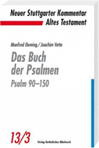 Knjiga Das Buch der Psalmen, Psalm 90-151 Manfred Oeming
