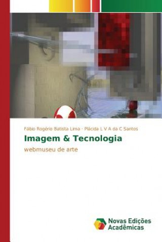 Knjiga Imagem & Tecnologia Lima Fabio Rogerio Batista