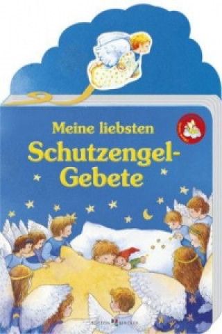 Kniha Meine liebsten Schutzengel-Gebete Barbara Cratzius