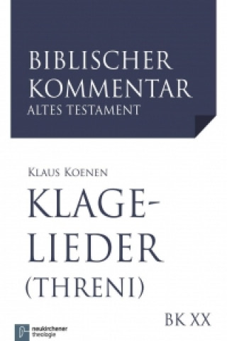 Carte Biblischer Kommentar Altes Testament - Neubearbeitungen Klaus Koenen