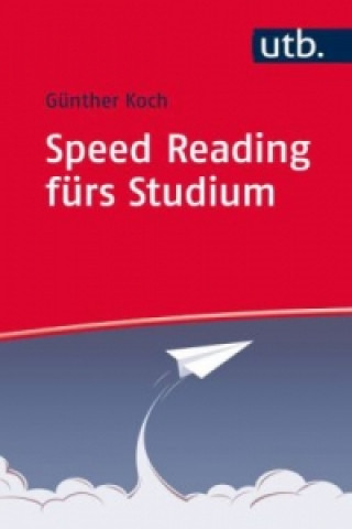 Book Speed Reading fürs Studium Günther Koch