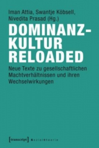 Knjiga Dominanzkultur reloaded Iman Attia