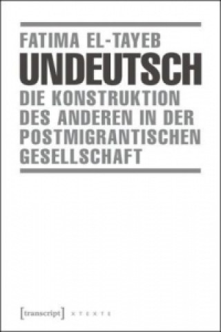 Book Undeutsch Fatima El-Tayeb