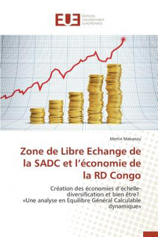 Carte Zone de Libre Echange de la Sadc Et L Economie de la Rd Congo Makanzu-M