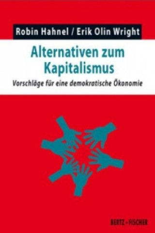 Книга Alternativen zum Kapitalismus Robin Hahnel