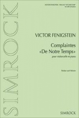 Printed items Complaintes "De Notre Temps" Viktor Fenigstein