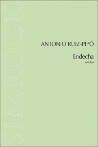 Tiskanica Endecha Antonio Ruiz-Pipó