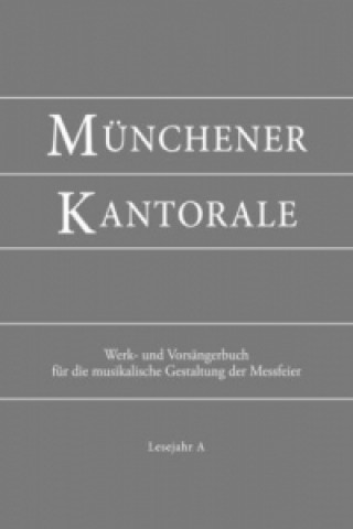 Tiskovina Münchener Kantorale: Lesejahr A, Werkbuch 