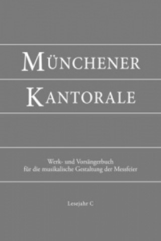 Nyomtatványok Münchener Kantorale: Lesejahr C, Werkbuch 