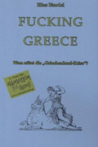 Kniha Fucking Greece Elias Bierdel