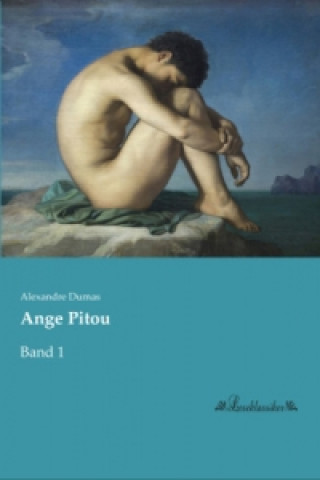 Kniha Ange Pitou Alexandre Dumas