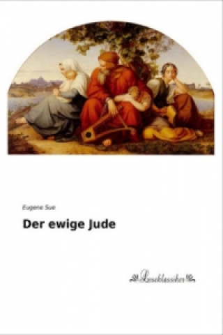 Buch Der ewige Jude Eugene Sue