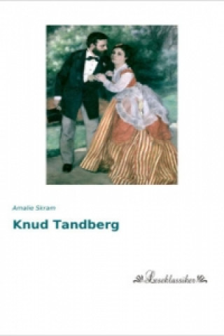 Book Knud Tandberg Amalie Skram