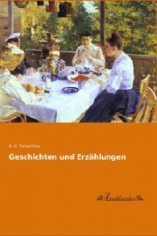 Carte Geschichten und Erzählungen A. P. Tschechow
