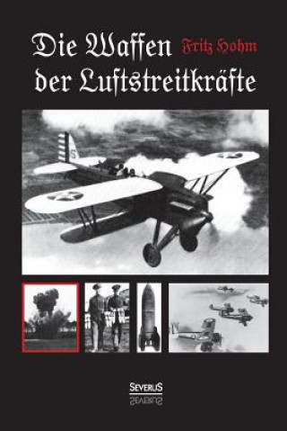 Kniha Waffen der Luftstreitkrafte Fritz Hohm