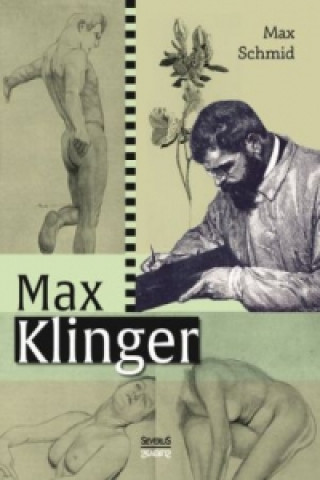 Kniha Max Klinger Max Schmid