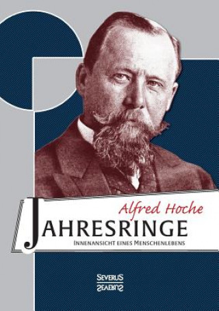 Kniha Jahresringe Alfred Hoche