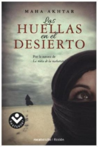 Kniha Las huellas del desierto Maha Akhtar