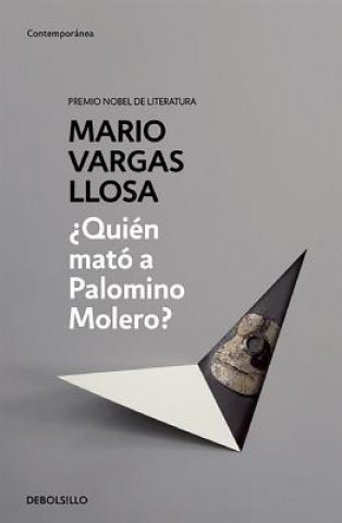 Kniha ¿Quién mato a Palomino Molero? MARIO VARGAS LLOSA