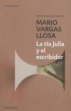 Kniha La tía Julia y el escribidor MARIO VARGAS LLOSA