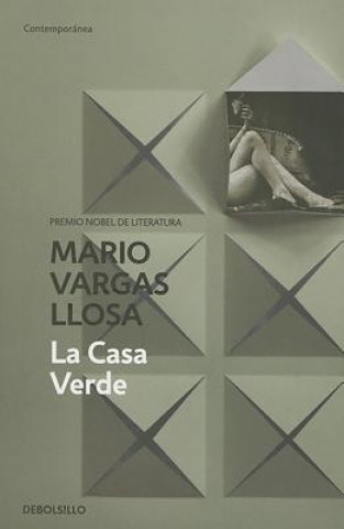 Carte La casa verde / The Green House Mario Vargas Llosa