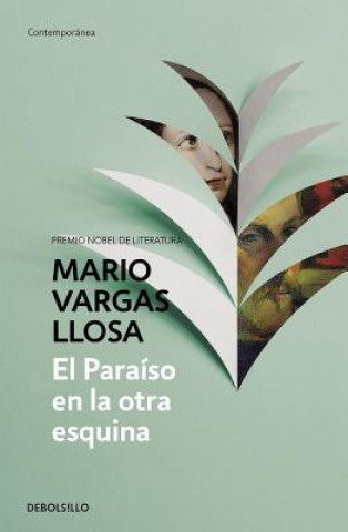 Kniha El paraiso en la otra esquina / The Way to Paradise: A Novel Mario Vargas Llosa