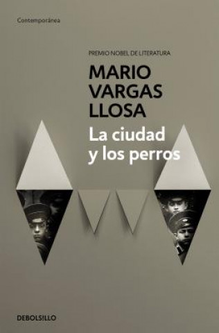 Книга La ciudad y los perros / The Time of the Hero Mario Vargas Llosa