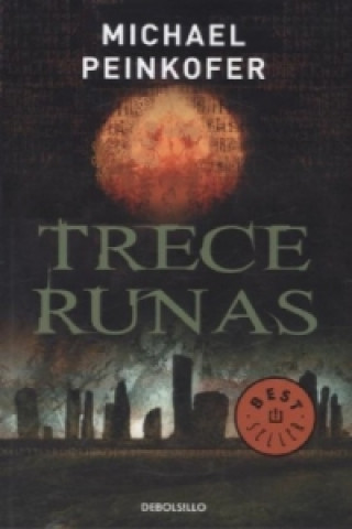 Βιβλίο Trece runas MICHAEL PEINKOFER