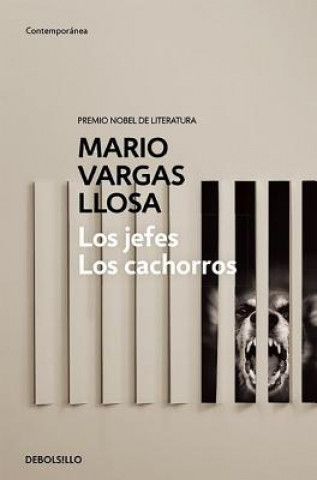 Libro Los Jefes, Los cachorros / The Chiefs and the Cubs MARIO VARGAS LLOSA