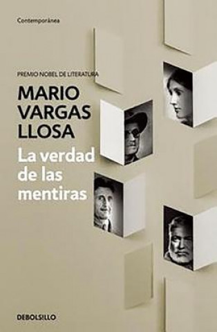 Kniha La verdad sobre las mentiras Mario Vargas Llosa