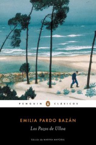 Книга Los pazos de Ulloa / The House of Ulloa EMILIA PARDO BAZAN