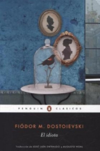 Książka El idiota. Der Idiot, spanische Ausgabe Fiodor Mija?lovich Dostoevski?