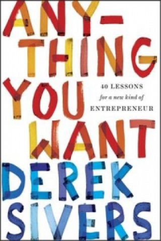 Carte Anything You Want Derek Sivers