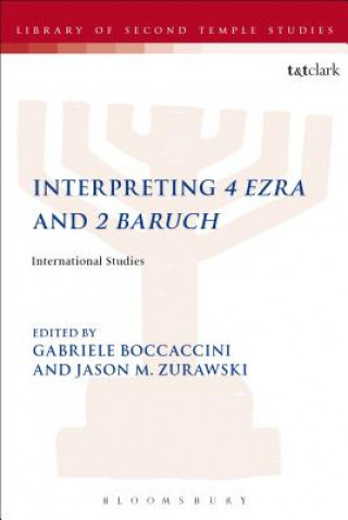 Könyv Interpreting 4 Ezra and 2 Baruch Gabriele Boccaccini