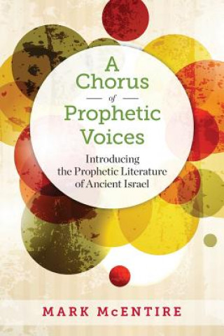 Carte Chorus of Prophetic Voices Mark McEntire