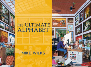 Knjiga Ultimate Alphabet Complete Edition Mike Wilks