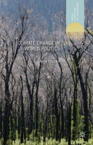 Libro Climate Change in World Politics John Vogler