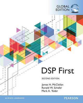 Könyv Digital Signal Processing First, Global Edition James H. McClellan