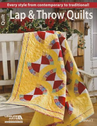 Kniha Lap & Throw Quilts DRG Annie's Publishing