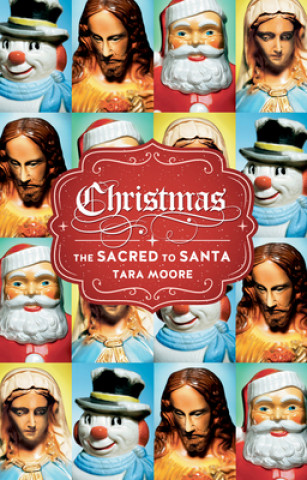 Knjiga Christmas Tara Moore