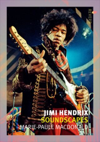 Könyv Jimi Hendrix Marie-Paule Macdonald