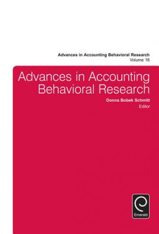 Книга Advances in Accounting Behavioral Research Donna Bobek Schmitt