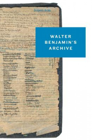 Kniha Walter Benjamin's Archive Walter Benjamin