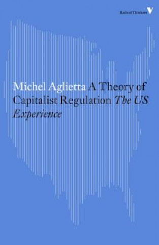 Kniha Theory of Capitalist Regulation Michel Aglietta