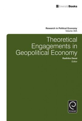 Carte Theoretical Engagements in Geopolitical Economy Radhika Desai