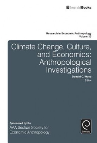 Kniha Climate Change, Culture, and Economics Donald C. Wood