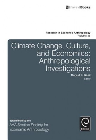 Książka Climate Change, Culture, and Economics Donald C. Wood