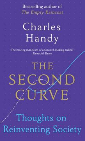 Kniha Second Curve Charles Handy